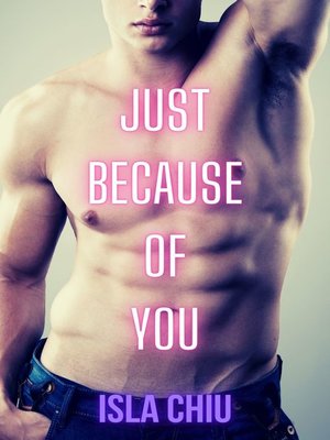 cover image of Just Because of You